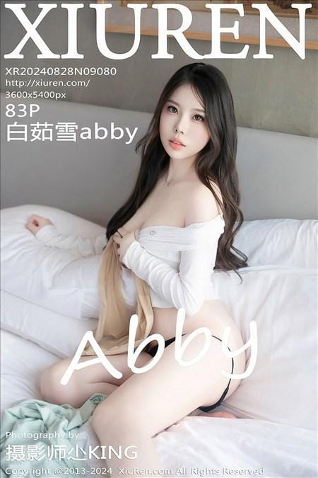 [Xiuren秀人网]2024.08.28 NO.9080 白茹雪abby[83+1P/742MB]