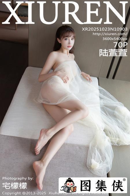 [Xiuren秀人网]2025.10.23 NO.10903 陆萱萱[71P/848.12MB]